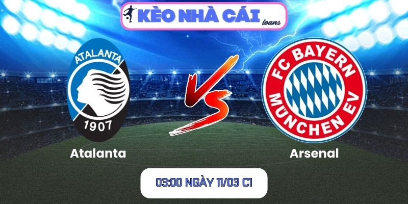 Soi kèo Atalanta vs Bayern Munich (03:00 ngày 11/03, C1): Đại chiến tấn công tại Champions League 1 Soi kèo Atalanta vs Bayern Munich (03:00 ngày 11/03, C1)