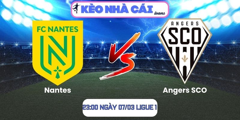 Soi kèo Nantes vs Angers SCO (23:00 ngày 07/03, Ligue 1): Điểm tựa sân nhà cho “Chim hoàng yến” 1 Soi kèo Nantes vs Angers SCO (23:00 ngày 07/03, Ligue 1)